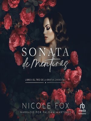 cover image of Sonata de mentiras "Sonata of Lies"